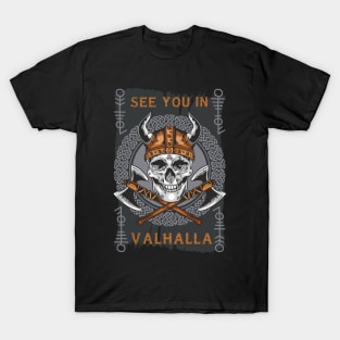 See You In Valhalla T-Shirt